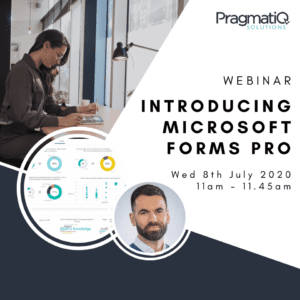 Introducing Microsoft Forms Pro - Webinar